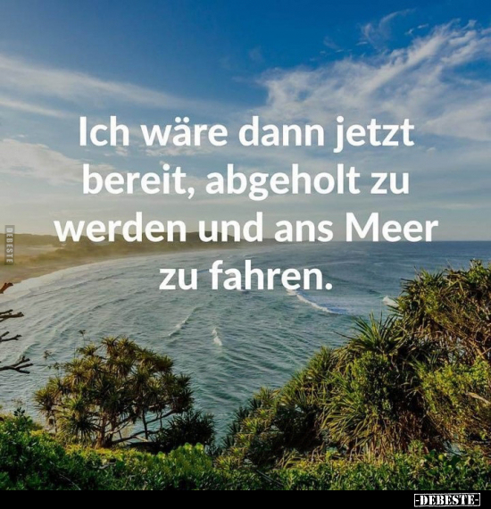 Meer, Fahren