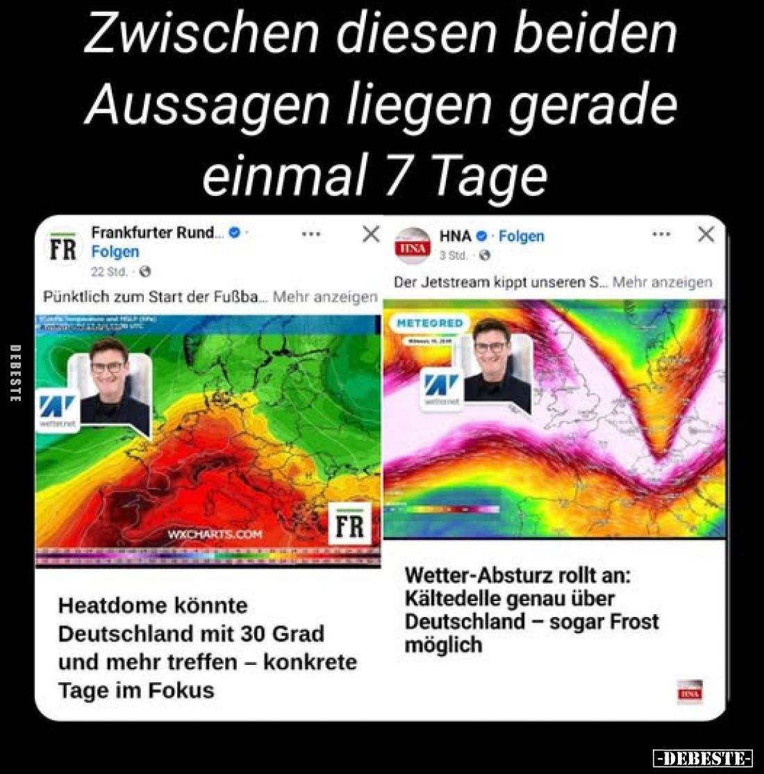 Zwischen diesen beiden Aussagen liegen gerade einmal 7 Tage.
