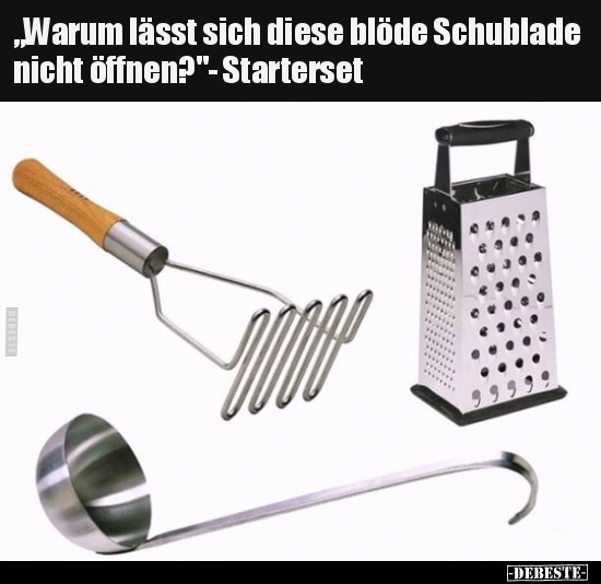 "Warum lässt sich diese blöde Schublade nicht öffnen?".. - Lustige Bilder | DEBESTE.de