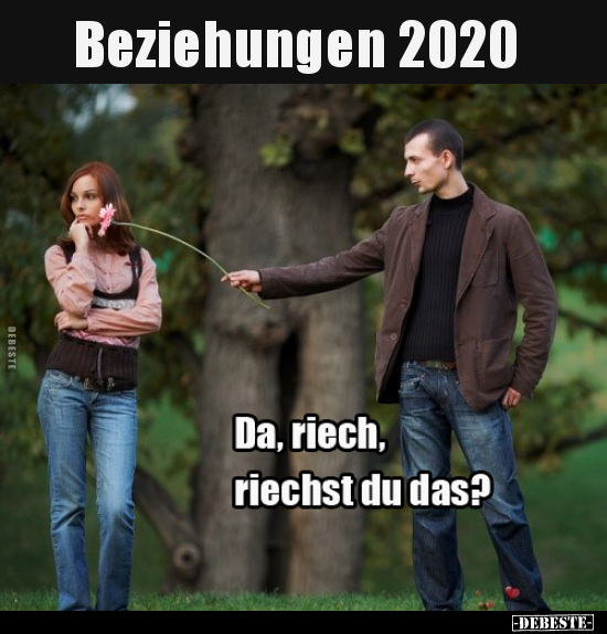 Beziehungen 2020.. - Lustige Bilder | DEBESTE.de