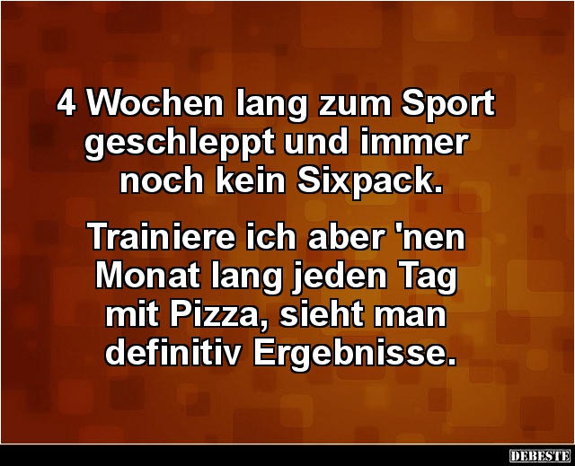 4 Wochen lang zum Sport geschleppt und immer noch kein Sixpack.. - Lustige Bilder | DEBESTE.de