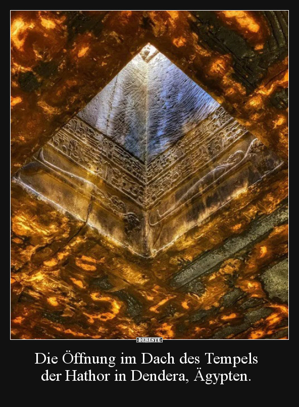 Die Öffnung im Dach des Tempels der Hathor in Dendera..