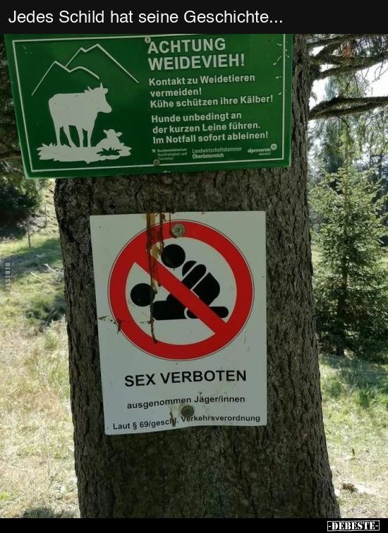 Jedes Schild hat seine Geschichte... - Lustige Bilder | DEBESTE.de