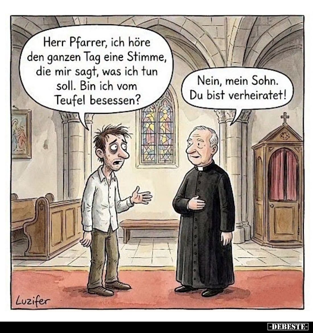 Herr Pfarrer, ich höre den ganzen Tag eine Stimme.... - Lustige Bilder | DEBESTE.de