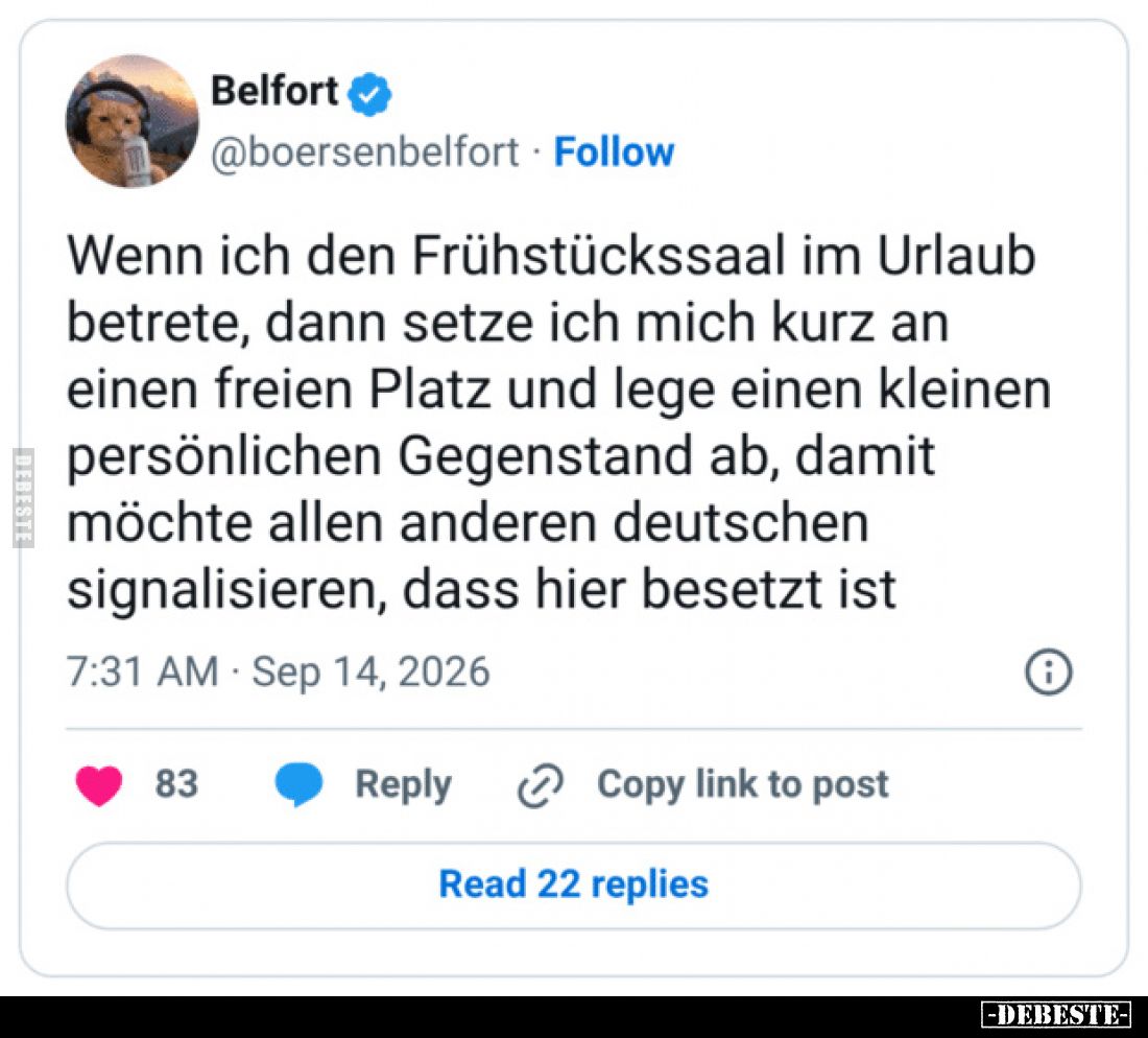 Wenn ich den Frühstückssaal im Urlaub betrete, dann setze ich mich kurz an einen freien Platz und lege einen kleinen persönli...
