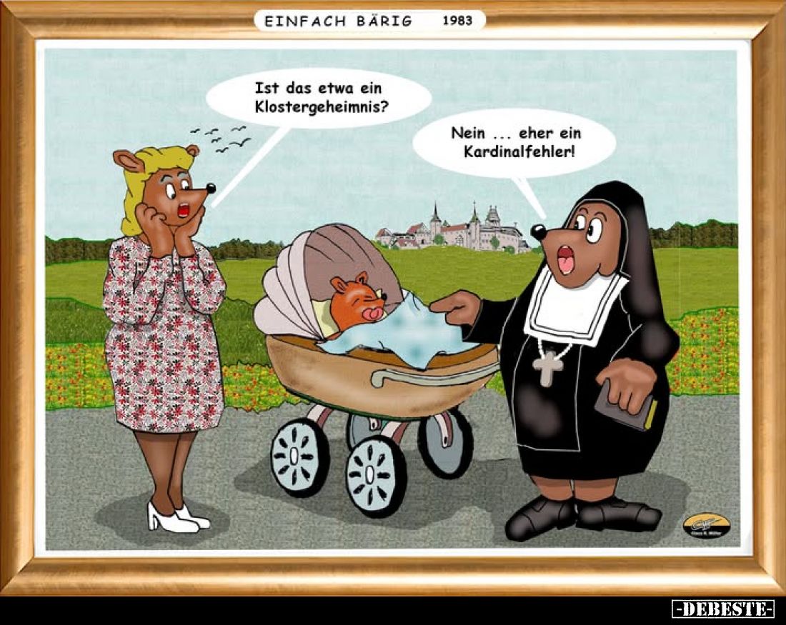 Ist das etwa ein Klostergeheimnis?
Nein ... eher ein Kardinalfehler!