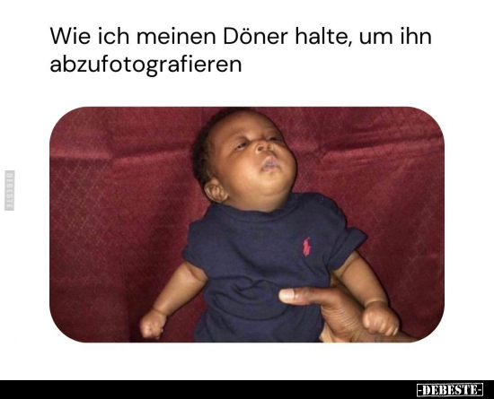 Wie ich meinen Döner halte.. - Lustige Bilder | DEBESTE.de