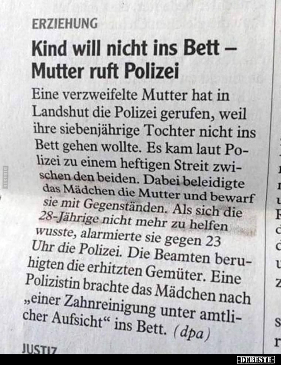 Kind Will Nicht Ins Bett Mutter Ruft Polizei Lustige Bilder Spruche Witze Echt Lustig