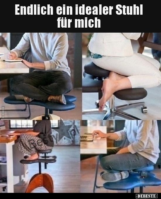 Endlich ein idealer Stuhl für mich.. - Lustige Bilder | DEBESTE.de