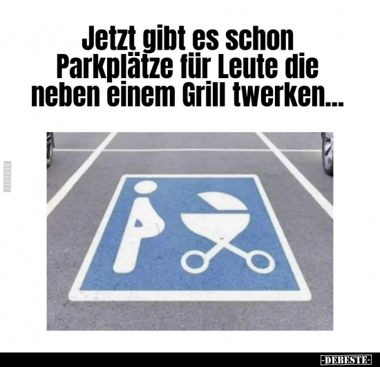 Jetzt gibt es schon Parkplätze für Leute.. - Lustige Bilder | DEBESTE.de