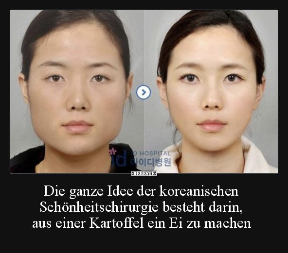 Die ganze Idee der koreanischen Schönheitschirurgie.. - Lustige Bilder | DEBESTE.de