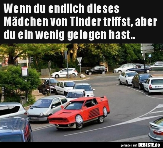 Wenn du endlich dieses Mädchen von Tinder triffst, aber..