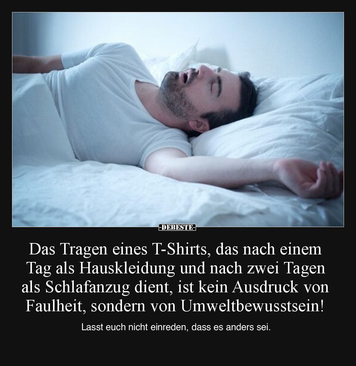 Das Tragen eines T-Shirts, das nach einem Tag als.. - Lustige Bilder | DEBESTE.de