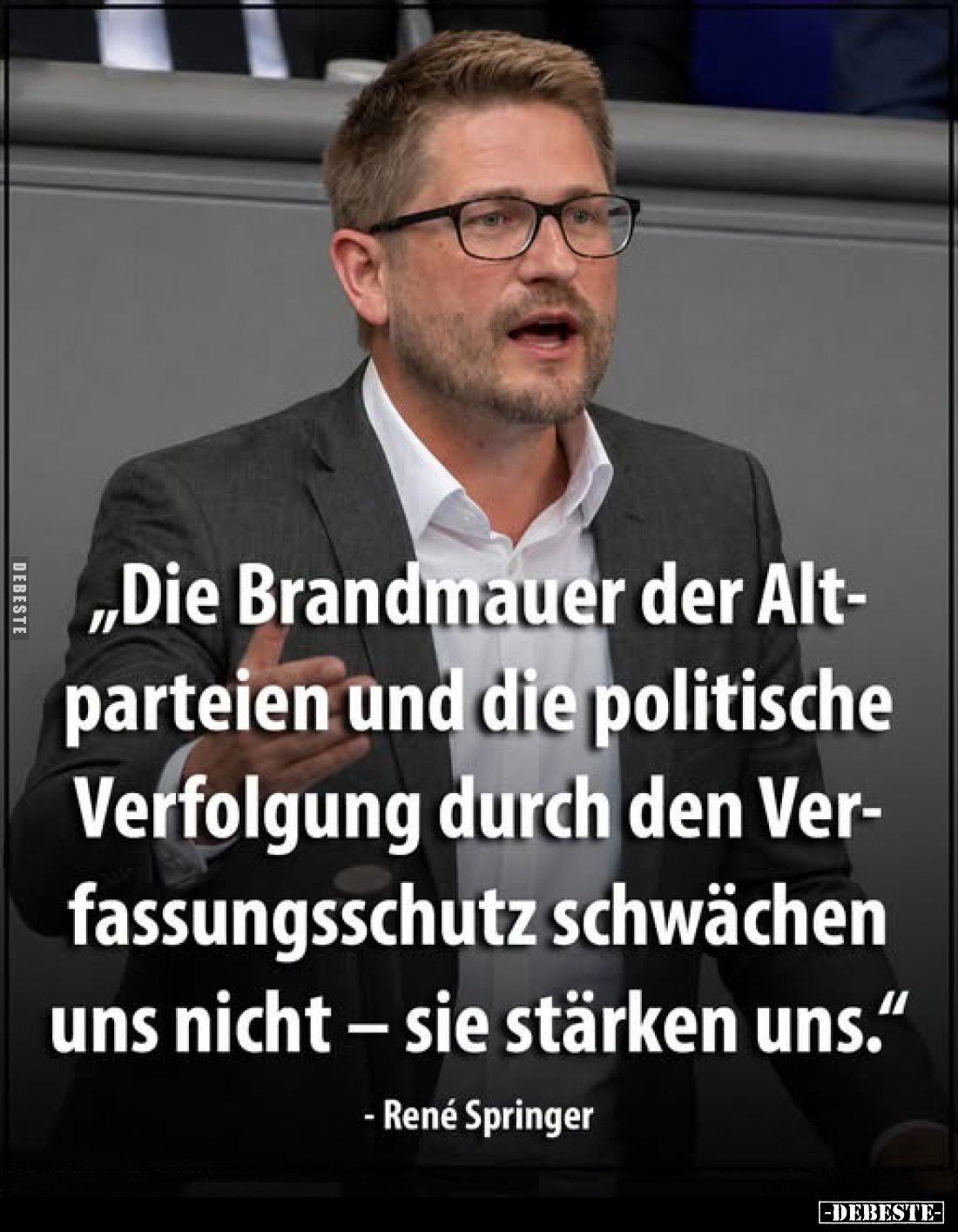„Die Brandmauer der Altparteien und die politische Verfolgung durch den Verfassungsschutz schwächen uns nicht - sie stärken u...