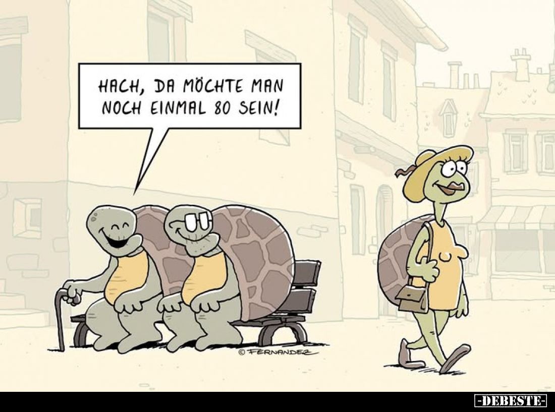 Hach, da möchte man noch einmal 80 sein!