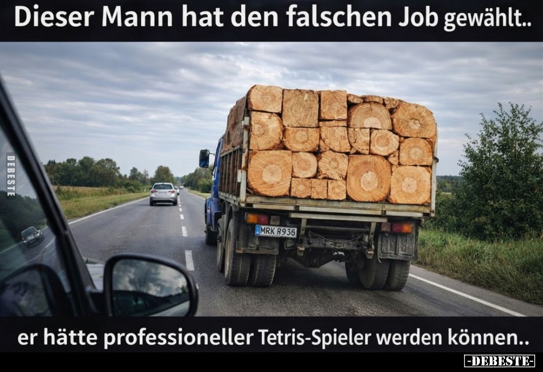 Dieser Mann hat den falschen Job gewählt..
-
er hätte professioneller Tetris-Spieler werden können..