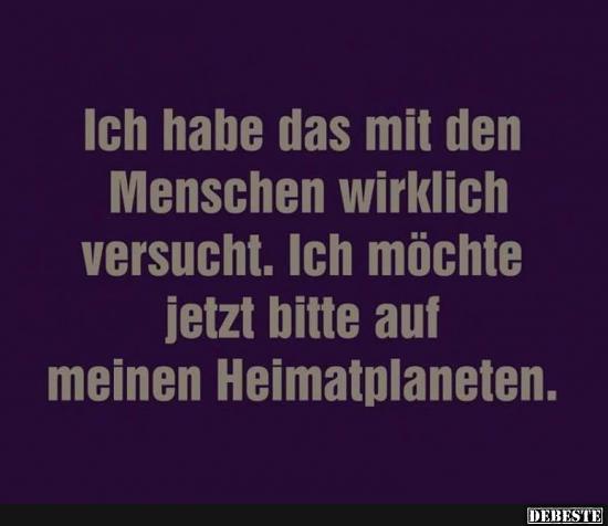 Ich habe das mit den Menschen wirklich versucht..
