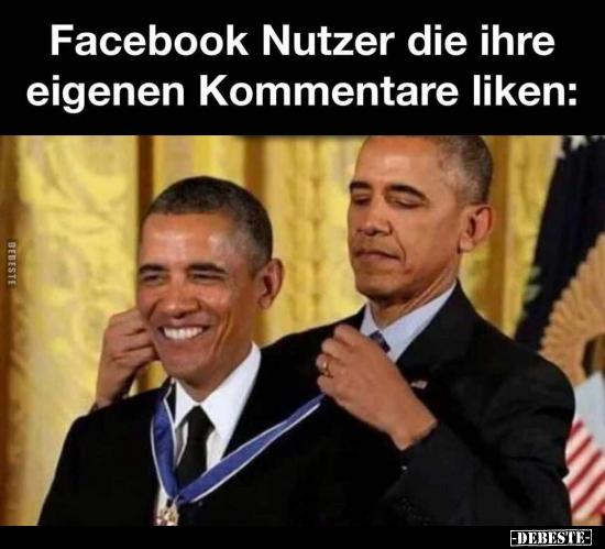 Facebook Nutzer die ihre eigenen Kommentare liken.. - Lustige Bilder | DEBESTE.de