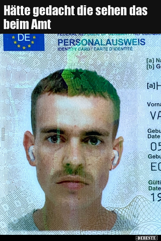 Hätte gedacht die sehen das beim Amt..