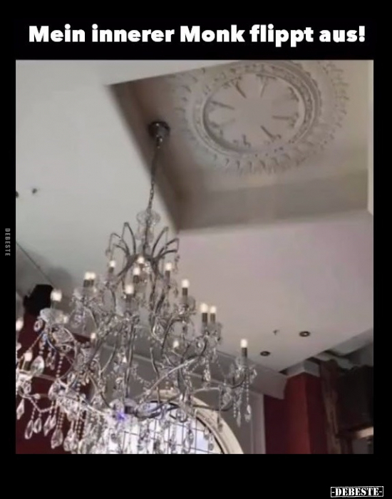 Mein innerer Monk flippt aus!