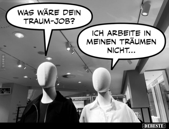 Was wäre dein Traum-Job?.. - Lustige Bilder | DEBESTE.de