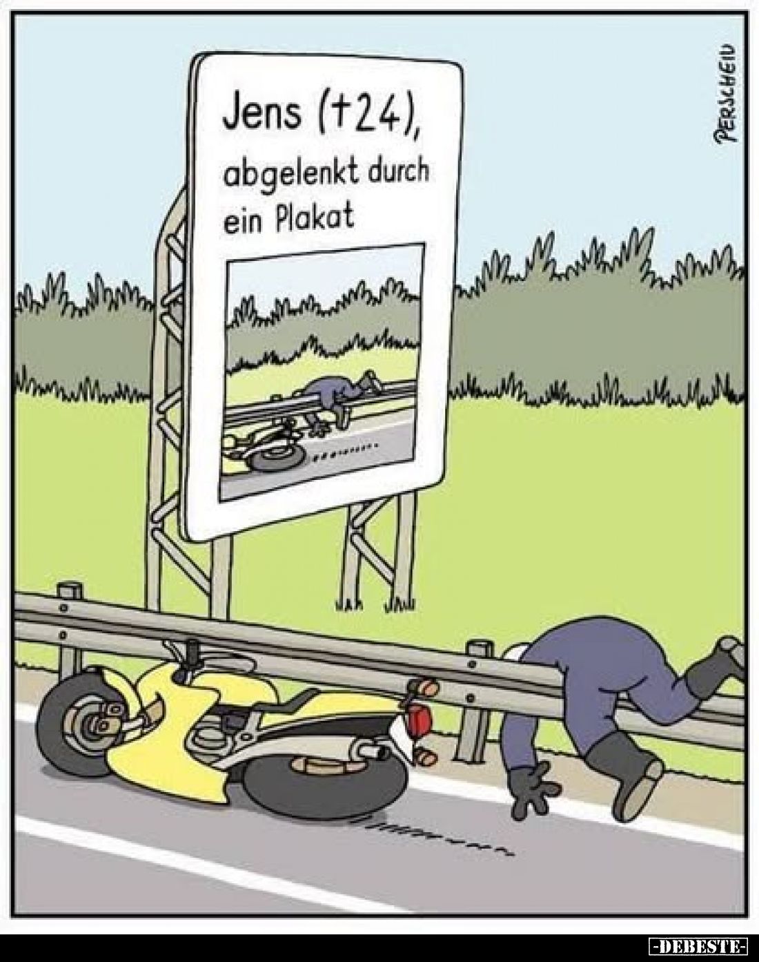 Jens (†24),
abgelenkt durch
ein Plakat