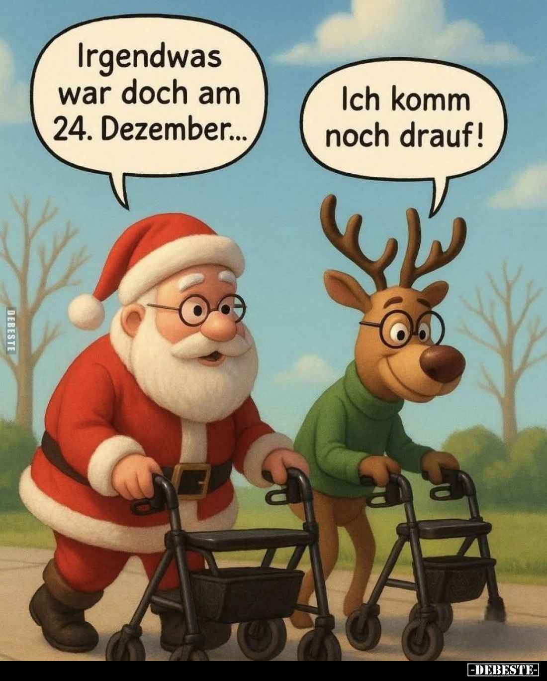 Irgendwas war doch am 24. Dezember... -
Ich komm noch drauf!