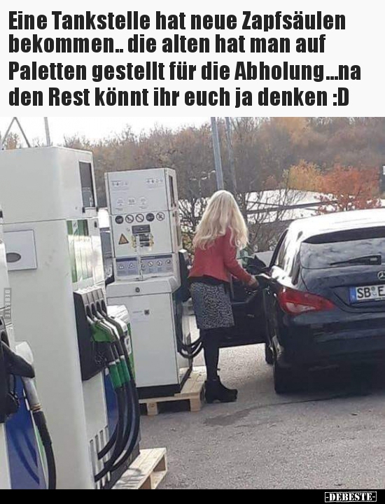 Eine Tankstelle hat neue Zapfsäulen bekommen.. die alten.. - Lustige Bilder | DEBESTE.de