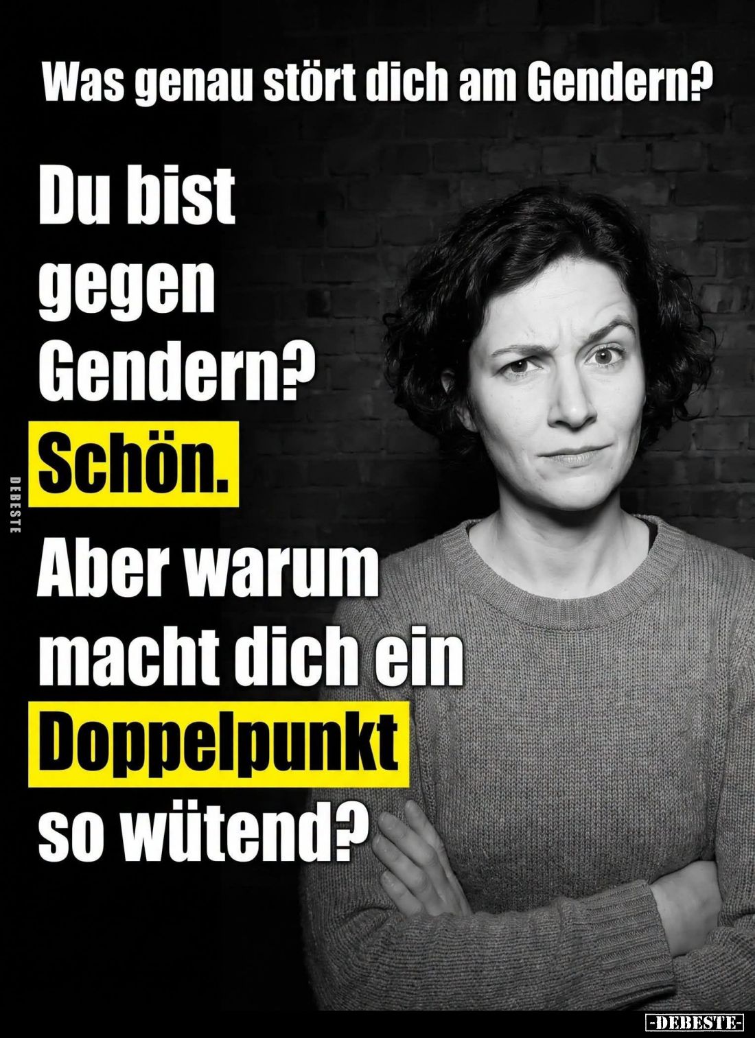 Was genau stört dich am Gendern?

Du bist gegen Gendern?
Schön.

Aber warum macht dich ein Doppelpunkt so wütend?