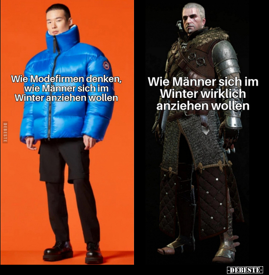 Wie Modefirmen denken, wie Männer sich im Winter anziehen.. - Lustige Bilder | DEBESTE.de