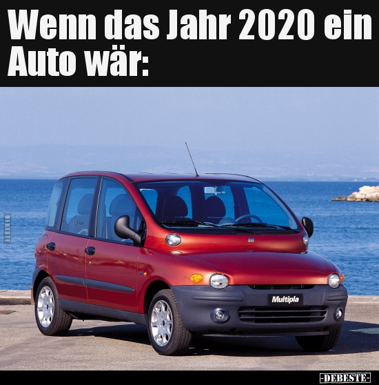 Wenn das Jahr 2020 ein Auto wär..