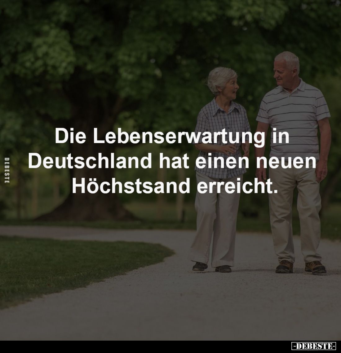 Die Lebenserwartung in
Deutschland hat einen neuen
Höchstsand erreicht.