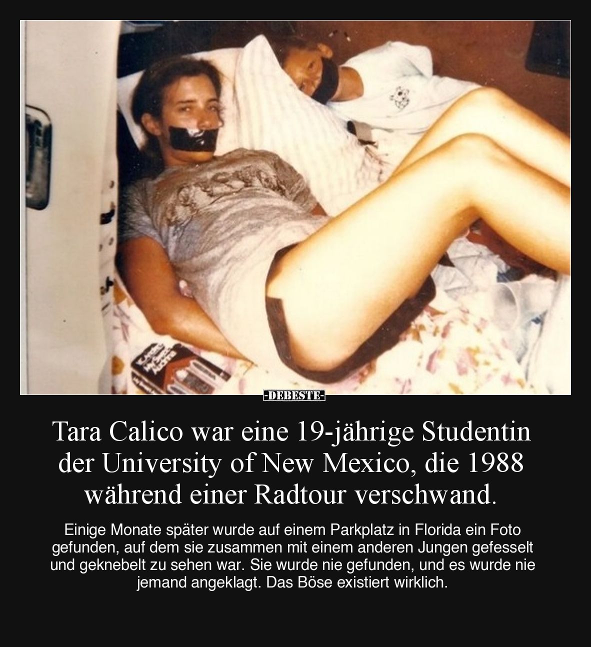 Tara Calico war eine 19-jährige Studentin der University of New Mexico, die 1988 während einer Radtour verschwand.

Einige ...