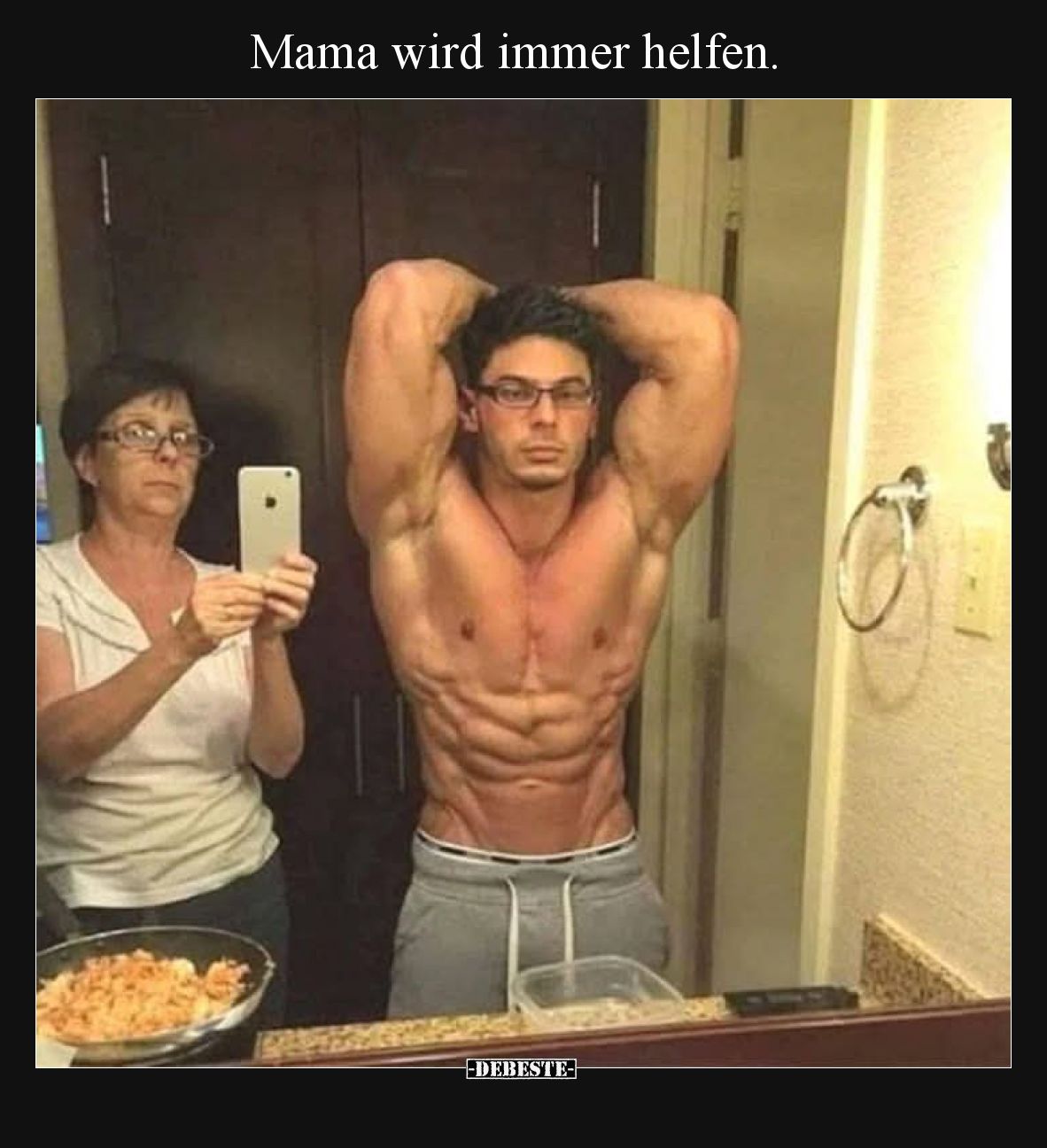 Mama wird immer helfen.