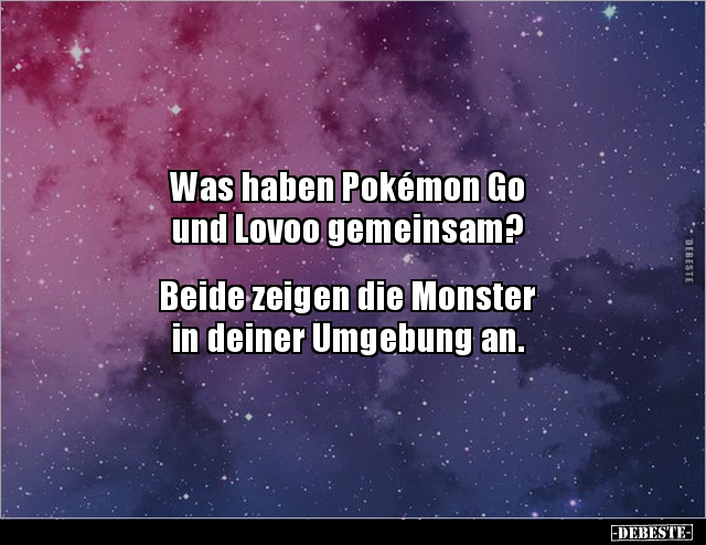 Was haben Pokémon Go und Lovoo gemeinsam?... - Lustige Bilder | DEBESTE.de