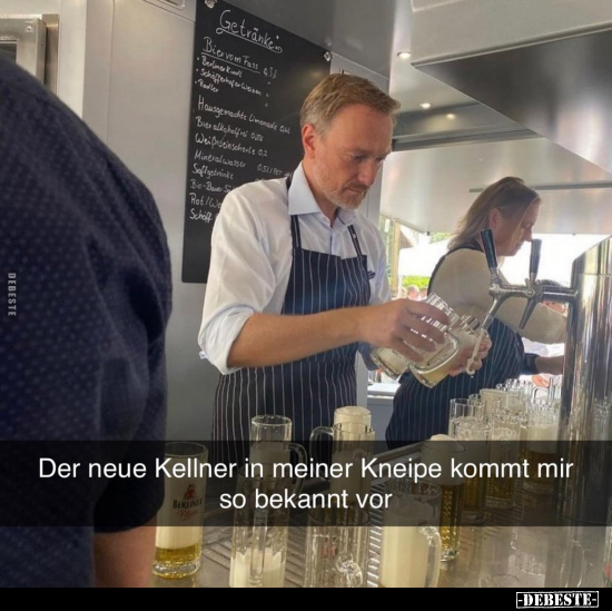 Der neue Kellner in meiner Kneipe.. - Lustige Bilder | DEBESTE.de