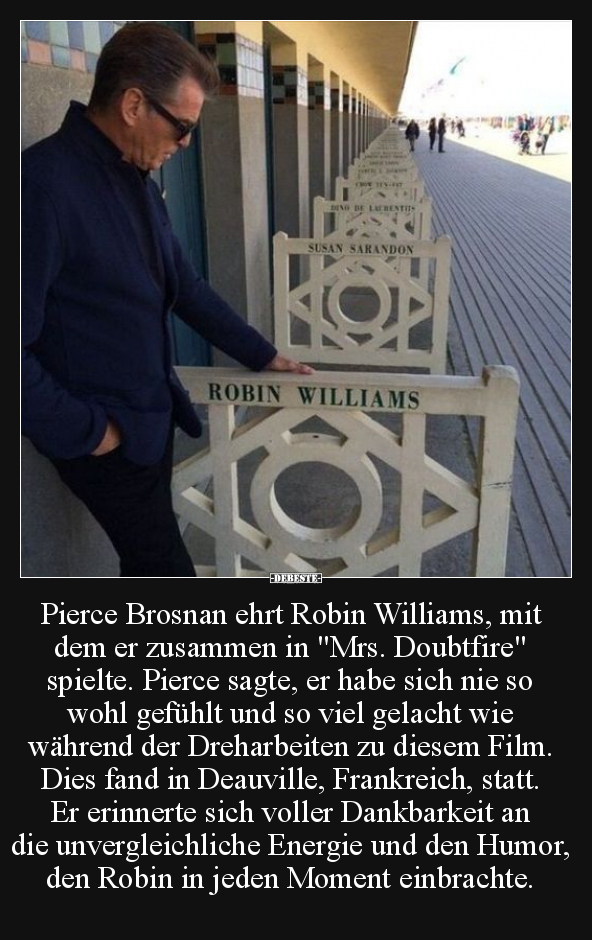 Pierce Brosnan ehrt Robin Williams.. - Lustige Bilder | DEBESTE.de