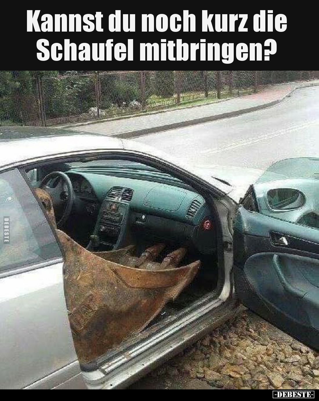 Kannst du noch kurz die Schaufel mitbringen?