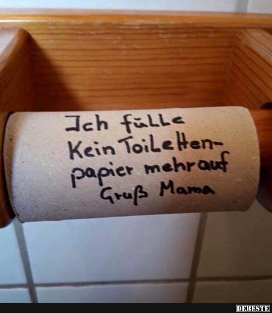 Ich fühle kein Toilettenpapier mehr auf.. - Lustige Bilder | DEBESTE.de