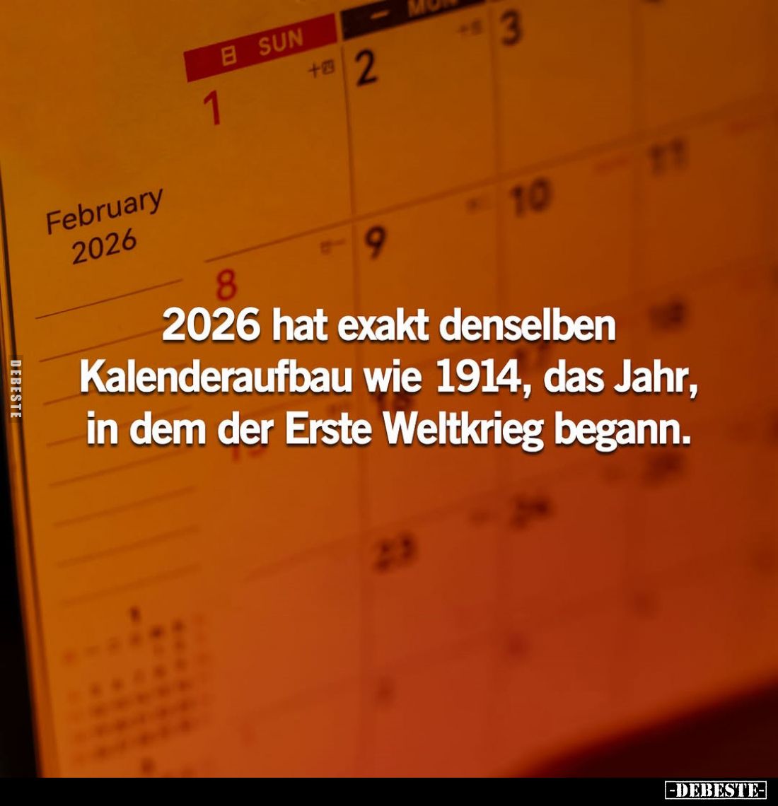 2026 hat exakt denselben Kalenderaufbau wie 1914, das Jahr, in dem der Erste Weltkrieg begann.