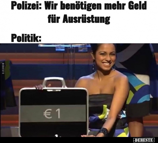 Polizei: Wir benötigen mehr Geld für Ausrüstung..
