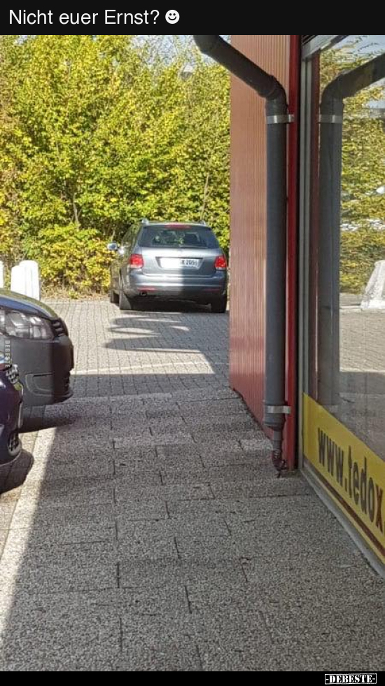 Nicht euer Ernst? ☻..