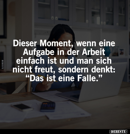 Wenn, Arbeit