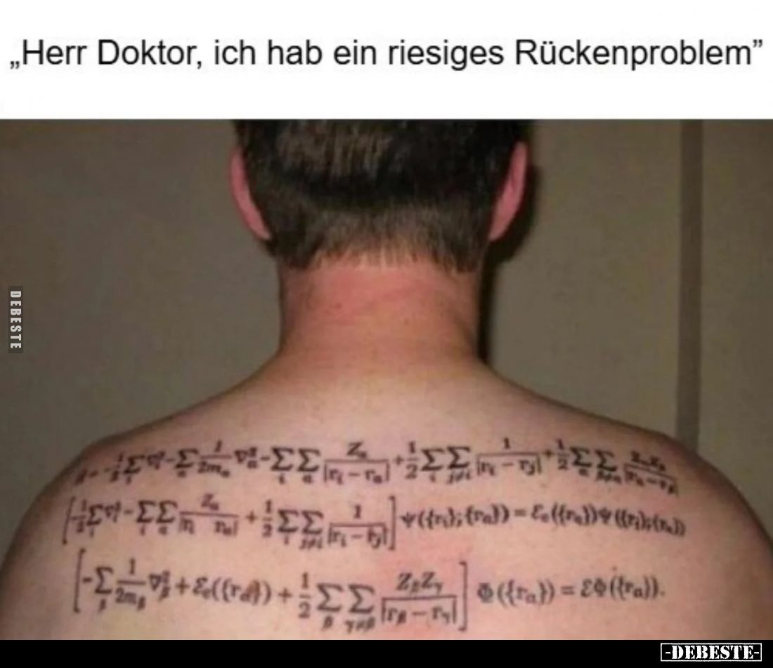 Herr Doktor, ich hab ein riesiges Rückenproblem.
