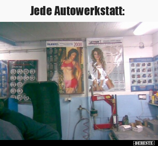 Jede Autowerkstatt.. - Lustige Bilder | DEBESTE.de