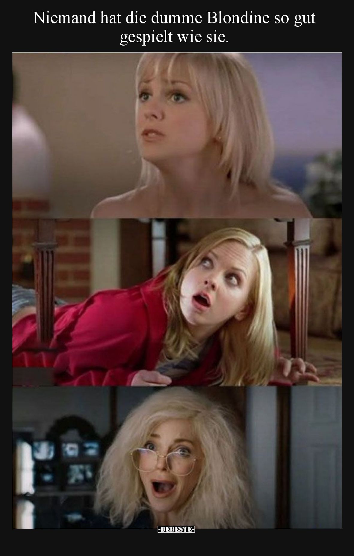 Niemand hat die dumme Blondine so gut gespielt wie sie... - Lustige Bilder | DEBESTE.de
