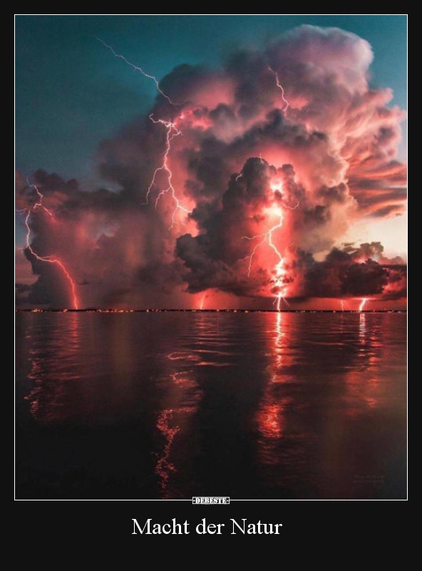 Macht der Natur..