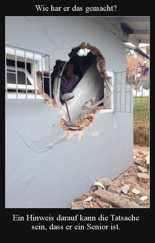 Wie har er das gemacht?..