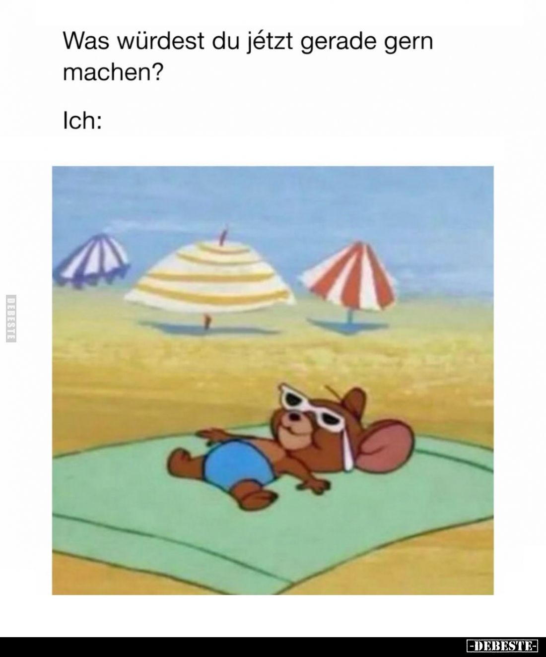 Was würdest du jetzt gerade gern machen?.. - Lustige Bilder | DEBESTE.de