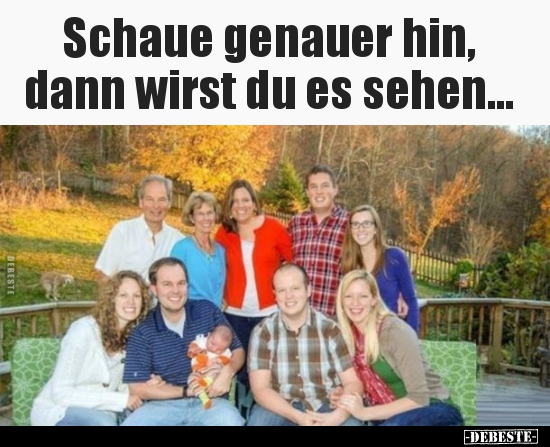 Schaue genauer hin, dann wirst du es sehen...